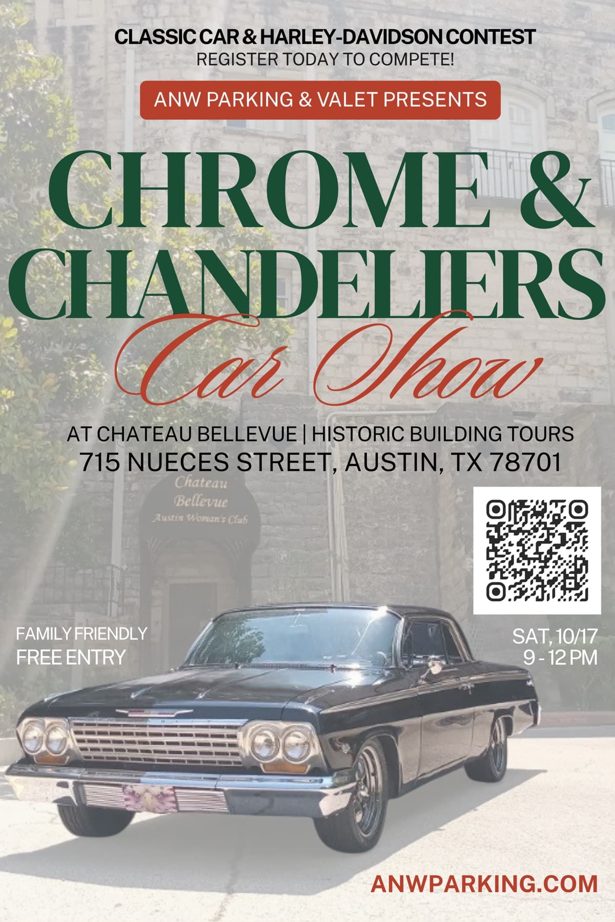 Chrome & Chandeliers Car Show flyer. ANW Parking & Valet presents a classic car and Harley-Davidson contest at Chateau Bellevue, 715 Nueces Street, Austin, TX 78701. Saturday, October 17, 2026, 9:00 AM to 12:00 PM. Family friendly, free entry.